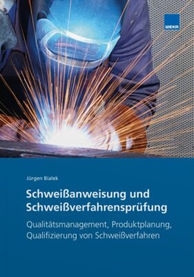 Schweißanweisung und Schweißverfahrensprüfung